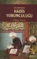 Geleneksel Hadis Yorumculuğu; Benzer İçerikli Rivayetler Bağlamında İb