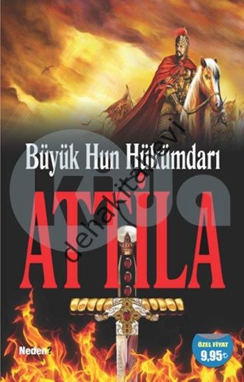 Büyük Hun Hükümdarı Attila, Muharrem Eryılmaz