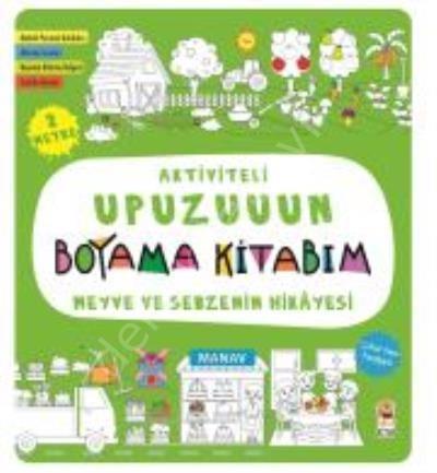 Aktiviteli Upuzuuun Boyama Kitabım - Meyve Ve Sebzenin Hikayesi