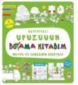 Aktiviteli Upuzuuun Boyama Kitabım - Meyve Ve Sebzenin Hikayesi