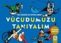 Vücudumuzu Tanıyalım, Artemis Yayınları