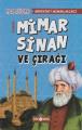 Mimar Sinan ve Çırağı, Eda Bildek, Genç Hayat