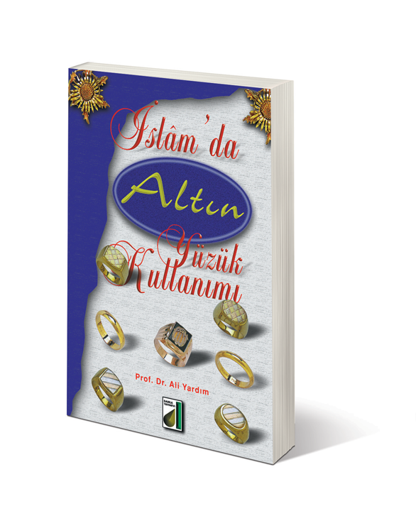 İslam'da Altın Yüzük Kullanımı, Ali Yardım, Damla Yayınevi