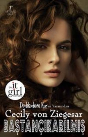 Baştançıkarılmış, Cecily Von Ziegesar