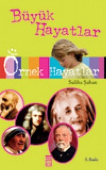 Büyük Hayatlar