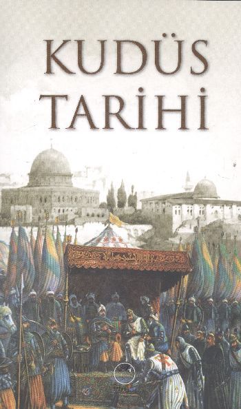 Kudüs Tarihi, Musa İsmail Basit, NİDA YAYINCILIK