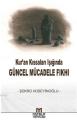 Kur'an Kıssaları Işığında Güncel Mücadele Fıkhı