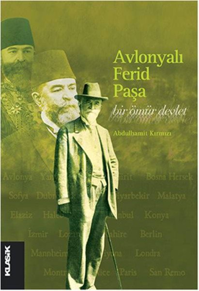 Avlonyalı Ferid Paşa Bir Ömür Devlet, Abdulhamit Kırmızı