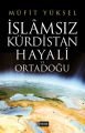 İslamsız Kürdistan Hayali Ve Ortadoğu, Etkileşim Yayınları