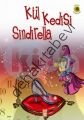 KÜL KEDİSİ SİNDİRELLA-DM