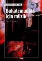 Bukalemunlar İçin Müzik, Truman Capote