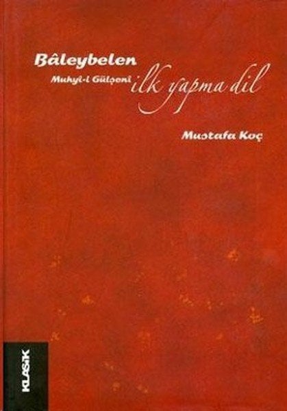 Baleybelen, Mustafa Koç