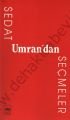 Sedat Umran'dan Seçmeler, Sedat Umran