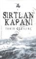 Sırtlan Kapanı, Tahir Özkılınç