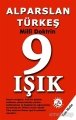 9 Işık - Milli Doktrin, Alparslan Türkeş