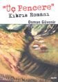 ''Üç Pencere'', Osman Güvenir