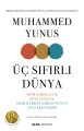 Üç Sıfırlı Dünya, Muhammed Yunus