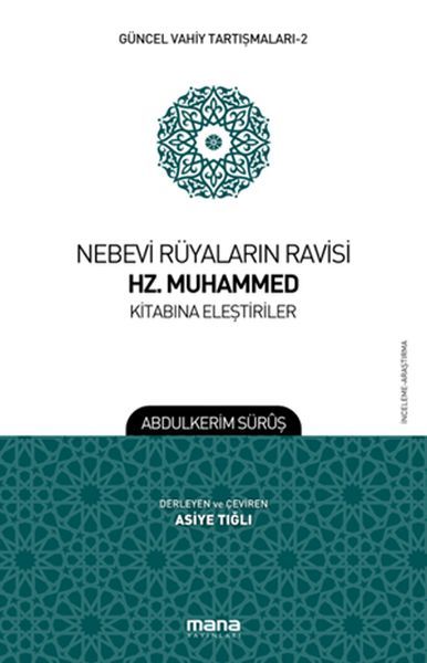 Nebevi Rüyaların Ravisi Hz Muhammed Kitabına Eleştiriler, Mana Yayınları