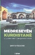 Medreseyen Kurdistane Di Dewra Miran U Neqşebendiyan De
