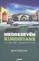 Medreseyen Kurdistane Di Dewra Miran U Neqşebendiyan De