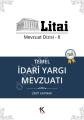 Temel İdari Yargı Mevzuatı / Litai Mevzuat Dizisi 8, Kuram Kitap