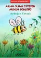 Aslan Olmak İsteyen Arının Günlüğü, Bulut Yayınları