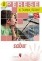 PERESE-8 SABIR (ÖĞRENCİ KİT.)