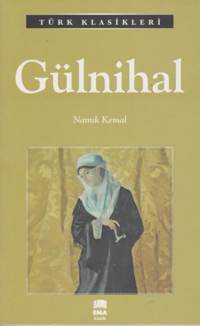 Gülnihal / Türk Klasikleri, Ema Kitap