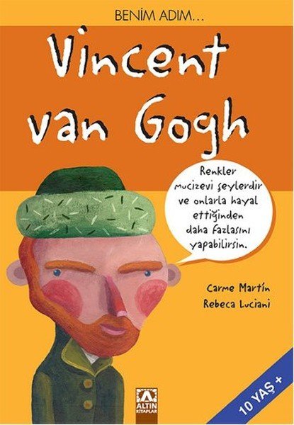 Benim Adım... Vincent Van Gogh, Rebeca Luciani