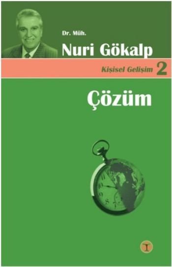 Çözüm, Nuri Gökalp