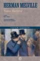 Yazıcı Bartleby, Herman Melville, İletişim