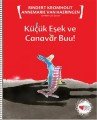 Küçük Eşek ve Canavar Buu!, Rindert Kromhout