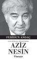 Gülen Düşünce Muhalif Kimlik, Aziz Nesin, Feridun Andaç