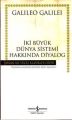 İki Büyük Dünya Sistemi Hakkında Diyalog Hasan Ali Yücel Ciltli