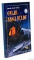 Onlar Nasıl Kuldu, Mustafa Necati Bursalı
