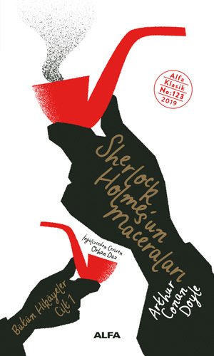 Sherlock Holmes’un Maceraları, Arthur Conan Doyle