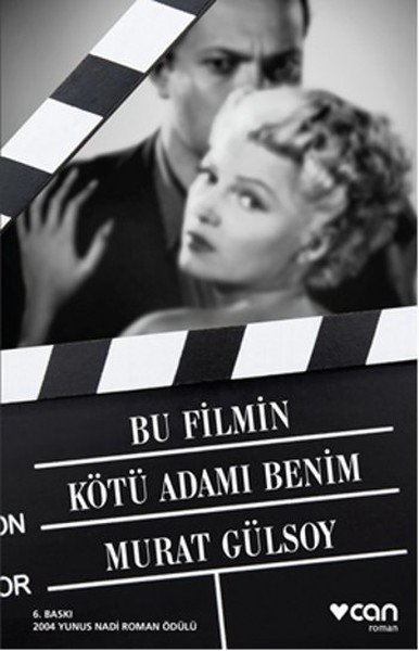 Bu Filmin Kötü Adamı Benim, Murat Gülsoy