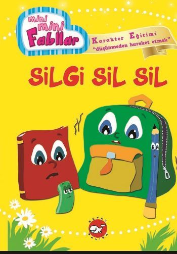 Silgi Sil Sil Mini Mini Fabllar, Fatma Işık