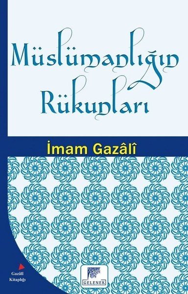 Müslümanlığın Rükunları, Gelenek Yayıncılık