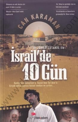 Dr,Ömer Çelakıl ile İsrailde 10 Gün