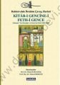 Kitab-ı Gencine-i Feth-i Gence, Rahimizade İbrahim Çavuş - Harimi