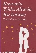 Kuyruklu Yıldız Altında Bir İzdivaç , HÜSEYİN RAHMİ GÜRPINAR, Evrensel