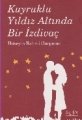 Kuyruklu Yıldız Altında Bir İzdivaç , HÜSEYİN RAHMİ GÜRPINAR, Evrensel