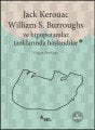 Ve Hipopotamlar Tanklarında Haşlandılar, William S. Burroughs