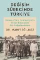 Değişim Sürecinde Türkiye; Osmanlı'dan Cumhuriyet'e Sosyo-Ekonomik Bir Değerlendirme, Remzi Kitabevi