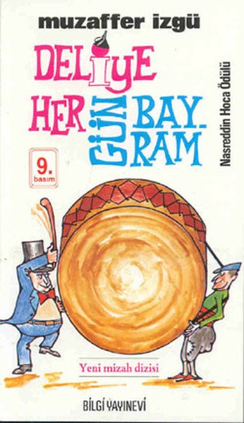 Deliye Hergün Bayram, Muzaffer İzgü