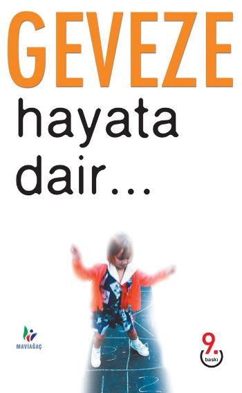 Hayata Dair, Mavi Ağaç Yayınları