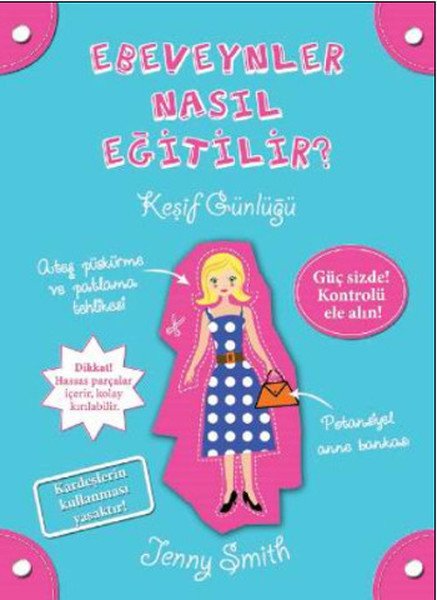 Ebeveynler Nasıl Eğitilir, Jenny Smith