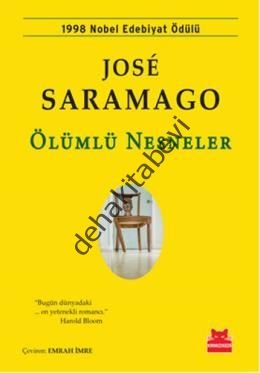 Ölümlü Nesneler, Jose Saramago