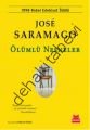 Ölümlü Nesneler, Jose Saramago
